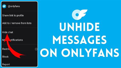 onlyfans inbox|How to Unhide a Message on Onlyfans